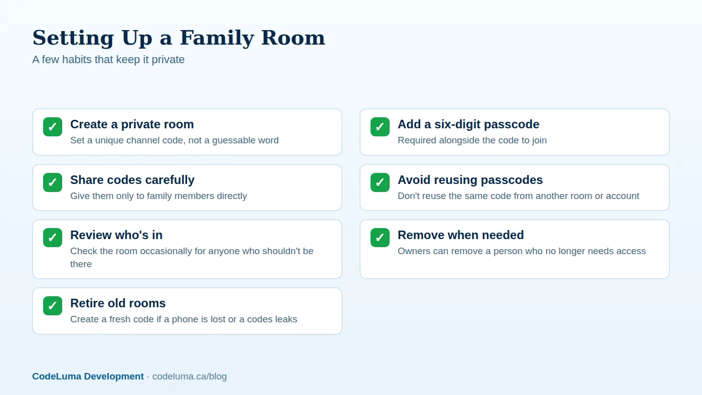 Small habits keep a family room private over time.